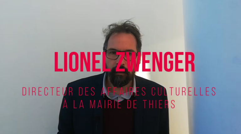 Interview de Lionel Zwenger - Directeur des affaires culturelles à la mairie de Thiers