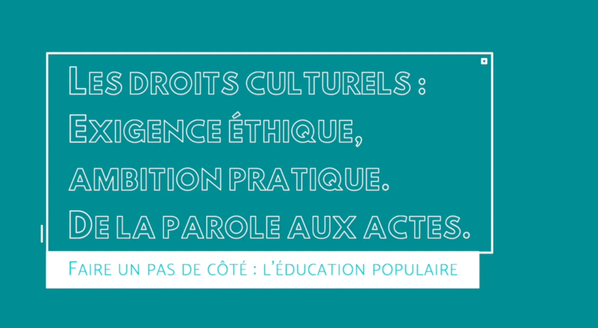 Vidéo sur les droits culturels