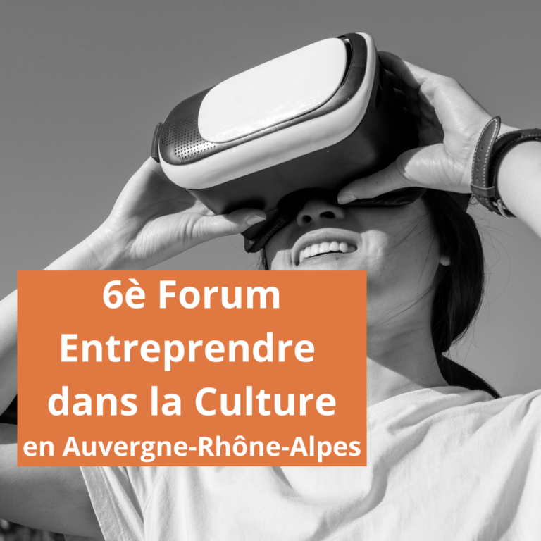 Visuel podcasts Forum Entreprendre dans la culture en Auvergne-Rhône-Alpes2021